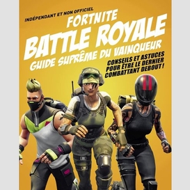 Fortnite battle royale guide supreme