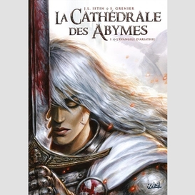 Cathedrale des abymes t.1 l'evangile