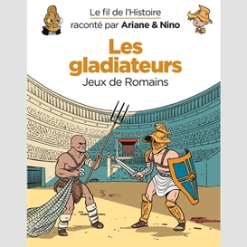 Gladiateurs jeux de romains(les)