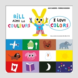 Bill aime les couleurs (bilingue)