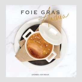 Foie gras par andrea