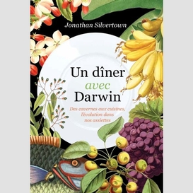 Un dîner avec darwin