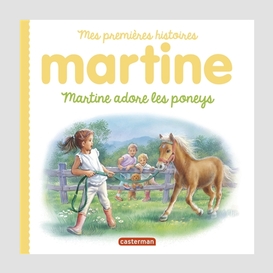 Martine adore les poneys