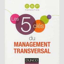 Cinq cles du management