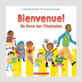 Bienvenue une livre sur l'inclusion