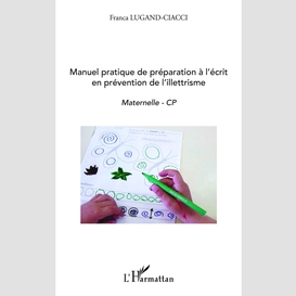 Manuel pratique de préparation à l'écrit en prévention de l'illettrisme