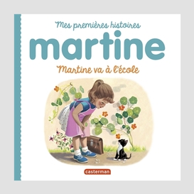 Martine va a l'ecole