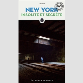 New york insolite et secrete