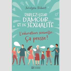 Parlez-leur d'amour... et de sexualité