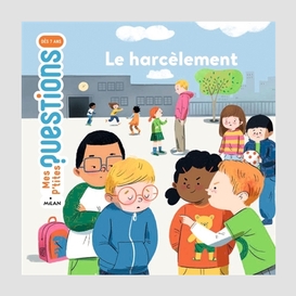 Harcelement (le)