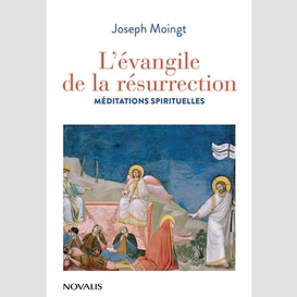 Evangile de la resurrection (l')