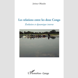 Les relations entre les deux congo