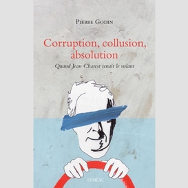 Corruption collusion absolution