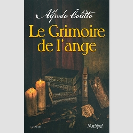 Grimoire de l'ange (le)