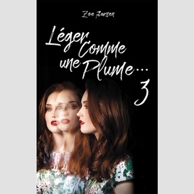 Leger comme une plume t.03