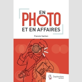 En photo et en affaires