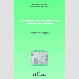 Le conseil en organisation