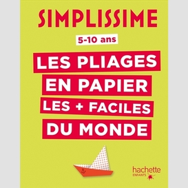 Pliages en papier plus facile du monde