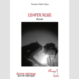 L'enfer rose