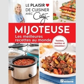 Mijoteuse les meilleures recettes monde