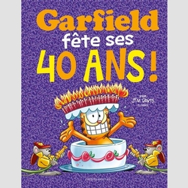 Garfield fete ses 40 ans