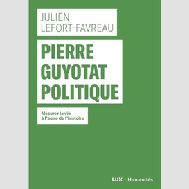 Pierre guyotat politique