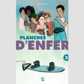 Planches d'enfer t.03