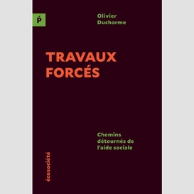 Travaux forcés