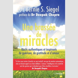 Une brassee de miracles