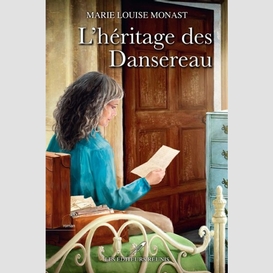 L'héritage des dansereau