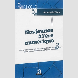 Nos jeunes à l'ère numérique