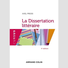 Dissertation litteraire 4e ed. (la)