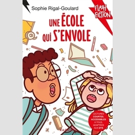 Une ecole qui s'envole