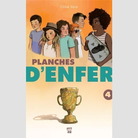 Planches d'enfer -- tome 4