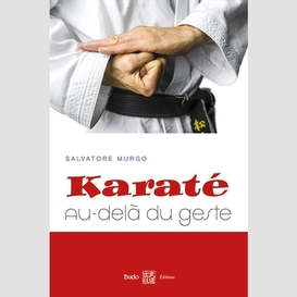 Karate au-dela du geste