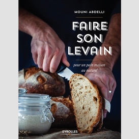 Faire son levain