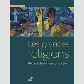 Grandes religions (les)