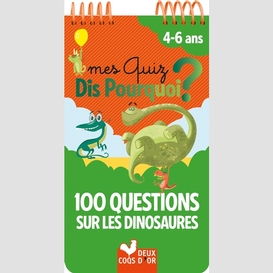 100 questions sur les dinosaures