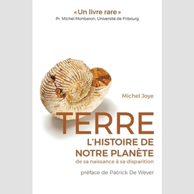 Terre l'histoire de notre planete