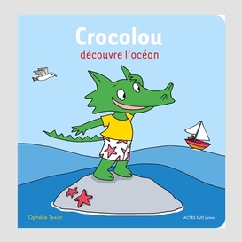 Crocolou decouvre l'ocean
