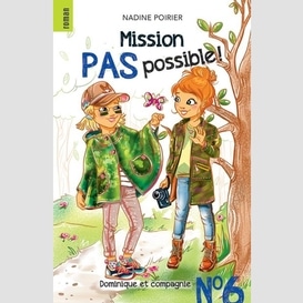 Mission pas possible t.06