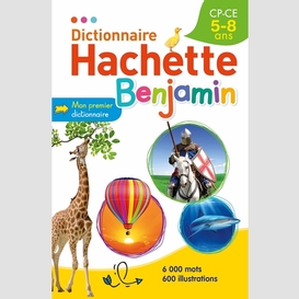 Dictionnaire hachette benjamin 5-8