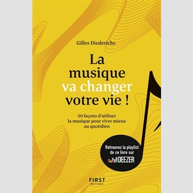 Musique va changer votre vie (la)