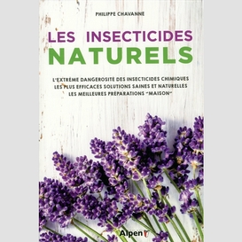 Insecticides naturels (les)