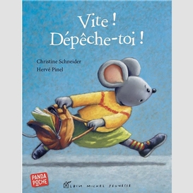 Vite, dépêche-toi !