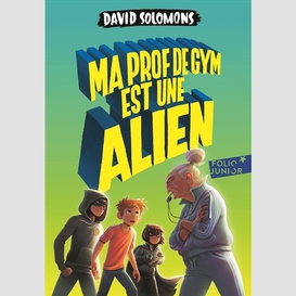 Ma prof de gym est une alien