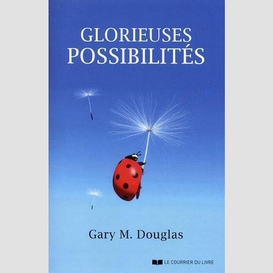 Glorieuses possibilites