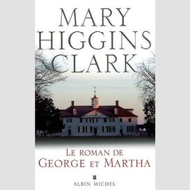 Le roman de george et martha