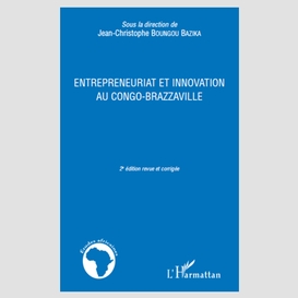 Entrepreneuriat et innovation au congo brazzaville