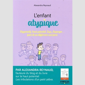 Enfant atypique (l')